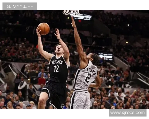 篮网与马刺总决赛巅峰对决谁将书写新的冠军传奇 篮网与马刺总决赛巅峰对决谁将书写新的冠军传奇